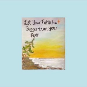 Home Wall Painting Decor Sign Handmade with Inspirational Quote Faith and Fear
